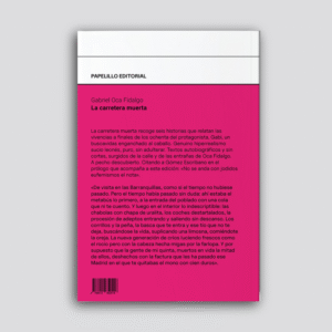 La carretera muerta (Gabriel Oca Fidalgo)